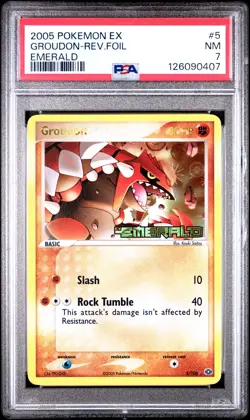 2005 POKEMON EX EMERALD #5 GROUDON-REVERSE FOIL PSA 7 - Image 1