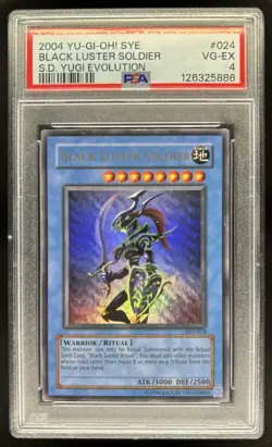 2004 Yu-Gi-Oh Starter Deck Yugi Evolution Black Luster Soldier #SYE-024 PSA 4 - Image 1