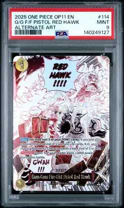 ONE PIECE OP11-A FIST OF DIVINE SPEED GUM-GUM FIRE-FIST PISTOL RED HAWK PSA 9 - Image 1