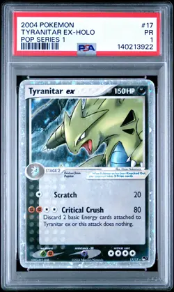 2004 POKEMON POP SERIES 1 #17 TYRANITAR EX-HOLO PSA 1 - Image 1