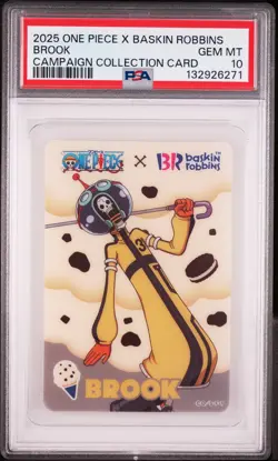 2025 ONE PIECE X BASKIN ROBBINS ONE PIECE CAMPAIGN COLL CARDS BROOK PSA 10 - Image 1