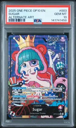 2025 ONE PIECE OP10-ROYAL BLOOD ALTERNATE ART #003 SUGAR PSA 10 - Image 1