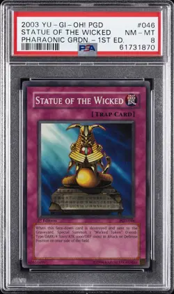 2003 YU-GI-OH! PGD-PHARAONIC GUARDIAN 1ST ED #046 STATUE OF THE WICKED PSA 8 - Image 1