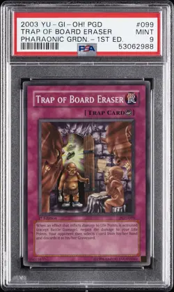 2003 YU-GI-OH! PGD-PHARAONIC GUARDIAN 1ST ED #099 TRAP OF BOARD ERASER PSA 9 - Image 1