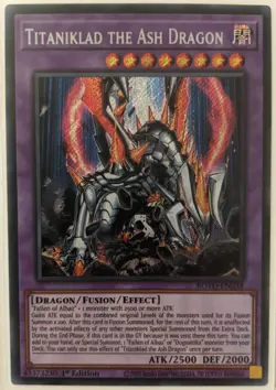 YuGiOh Titaniklad the Ash Dragon Secret Rare 1st Edition ROTD-EN038 - Image 1