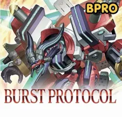 YuGiOh Burst Protocol BPRO Choose Your Singles 1st Edition Cards - Image 1