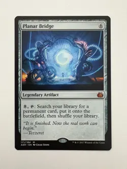 Planar Bridge MTG Magic the Gathering Card NM Near Mint AER - Image 1