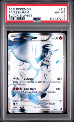 2011 POKEMON B&W #113 FULL ART/RESHIRAM PSA 8 - Image 1