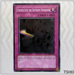 Crevice Into the Different Dimension - TSHD-EN078 - Common 1st Edition Yugioh - Image 1