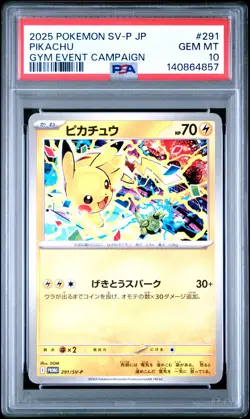 2025 POKEMON JAPANESE SV-P PROMO GYM EVENT CAMPAIGN #291 PIKACHU PSA 10 - Image 1