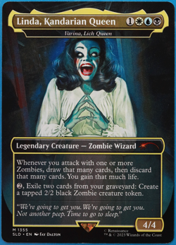 Linda, Kandarian Queen | Varina, Lich Queen (Secret Lair Promo) NM (506336) - Image 1