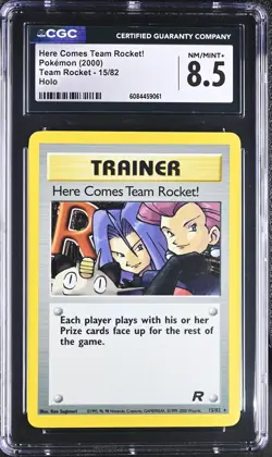 CGC 8.5 Here Comes Team Rocket! 2000 Team Rocket 15/82 Holo Rare Pokemon Card - Image 1