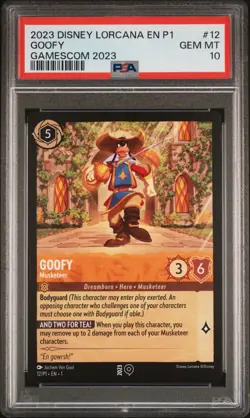2023 Disney Lorcana EN P1 Goofy Muskateer Gamescom Promo #12 PSA 10 Gem Mint MT - Image 1