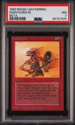 PSA 7 Disintegrate 1993 MTG Magic The Gathering Beta Vintage Card - Image 1