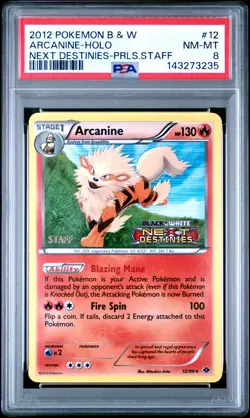 2012 POKEMON BLACK & WHITE NEXT DESTINIES PRERELEASE-STAFF ARCANINE-HOLO PSA 8 - Image 1