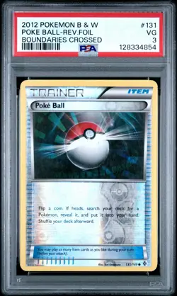 2012 POKEMON BLACK & WHITE BOUNDARIES CROSSED #131 POKE BALL-REVERSE FOIL PSA 3 - Image 1