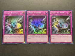 3x Evenly Matched | RA01-EN074 | NM | Super Rare | 1st Edition | YuGiOh! - Image 1