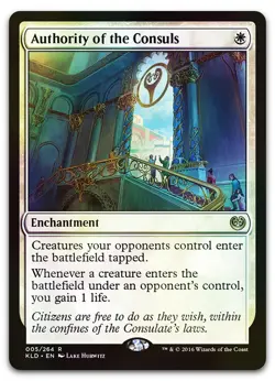 Authority of the Consuls #5 (Foil) (NM) Kaladesh KLD Magic MTG - Image 1