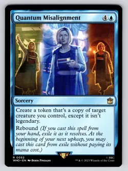 Quantum Misalignment R Universes Beyond: Doctor Who 52 NM MTG Magic TCG - Image 1
