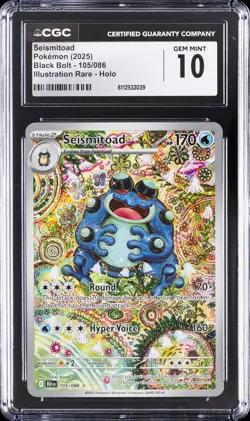 2025 POKEMON BLACK BOLT ILLUSTRATION RARE - HOLO SEISMITOAD CGC 10 GEM MINT - Image 1