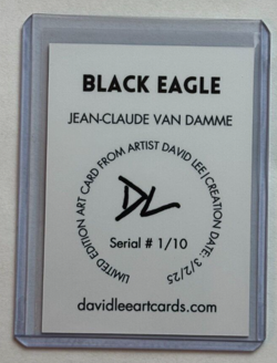 Black Eagle Limited Artist Signed "Jean-Claude Van Damme" Trading Card 1/10 - Image 2