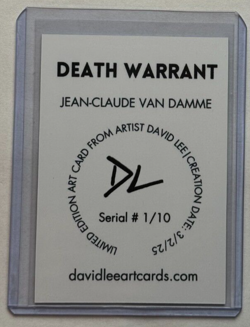 Death Warrant Limited Artist Signed "Jean-Claude Van Damme" Trading Card 1/10 - Image 2
