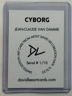 Cyborg Limited Edition Artist Signed "Jean-Claude Van Damme" Trading Card 1/10 - Image 2