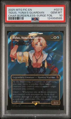 2025 MTG FINAL FANTASY COMMANDER #0213 TIDUS, YUNA'S GUARDIAN PSA 10 - Image 1
