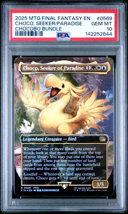 2025 MTG FINAL FANTASY CHOCOBO BUNDLE #0569 CHOCO, SEEKER OF PARADISE PSA 10 - Image 1