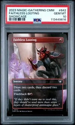 2023 MTG COMMANDER MASTERS SHOWCASE #642 FAITHLESS LOOTING PSA 10 - Image 1