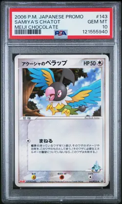 2006 POKEMON JAPANESE PROMO MEIJI CHOCOLATE #143 SAMIYA'S CHATOT PSA 10 - Image 1