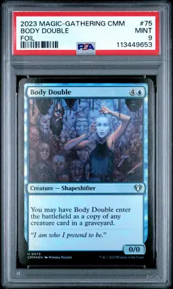 2023 MTG COMMANDER MASTERS FOIL #75 BODY DOUBLE PSA 9 - Image 1