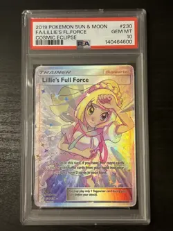 2019 POKEMON SUN & MOON COSMIC ECLIPSE #230 FULL ART/LILLIE'S FULL FORCE PSA 10 - Image 1