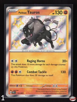 Paldean Tauros Shiny Rare Paldean Fates 172/091 - NM (2 cards, sold seperately) - Image 1