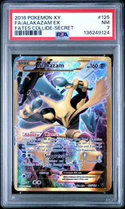 2016 Pokemon XY Fates Collide Full Art/Alakazam EX Secret 125 PSA 7 - Image 1