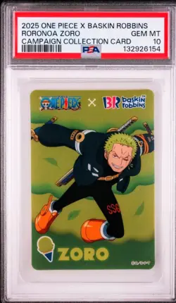 2025 ONE PIECE X BASKIN ROBBINS RORONOA ZORO PSA 10.. SUPER RARE - Image 1