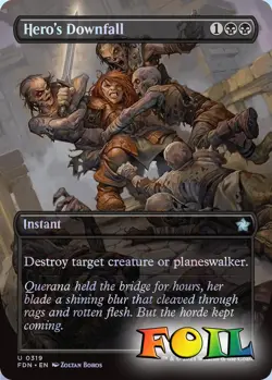 Hero's Downfall Borderless 0319 MTG Foundations Uncommon NP Foil - Image 1