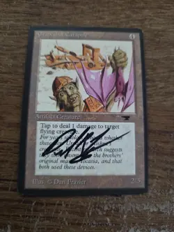 Grapeshot Catapult Antiquties SIGNED By Dan Frazier Magic The Gathering - Image 1