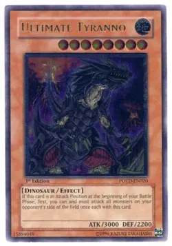 Yugioh! LP Ultimate Tyranno - POTD-EN020 - Ultimate Rare - 1st Edition Lightly P - Image 1