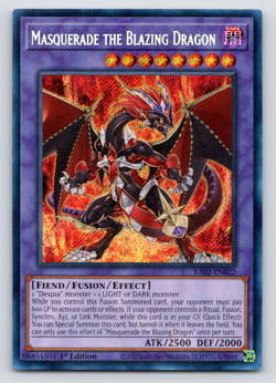 Masquerade The Blazing Dragon - RA02-EN022 - Secret Rare - 1st Edition Yugioh - Image 1