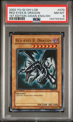 YUGIOH RED EYES B DRAGON 1st Edition Asian English Ultra LOB-070 PSA 8 NM-MT - Image 1