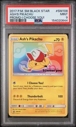 2017 POKEMON SM BLACK STAR PROMO #SM108 ASH'S PIKACHU I CHOOSE YOU! PSA 9 (K44 - Image 1