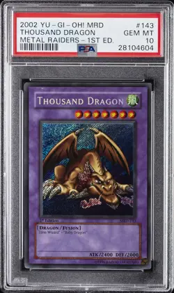 2002 YU-GI-OH! MRD-METAL RAIDERS 1ST EDITION #143 THOUSAND DRAGON PSA 10 - Image 1