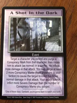 BABYLON 5 CCG CARD NEAR MINT CONDITION RARE A SHOT IN THE DARK SEVERED DREAMS - Image 4