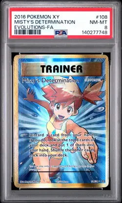 2016 POKEMON XY EVOLUTIONS-FA #108 MISTY'S DETERMINATION PSA 8 - Image 1