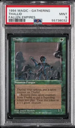 1994 MTG FALLEN EMPIRES THALLID PSA 9 - Image 1