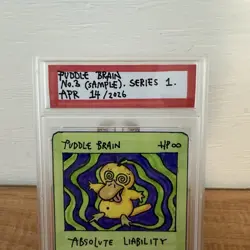 1/1 Original Hand Drawn Puddle Brain Card Slabbed Signed Series 1 No.3 Brokemon - Image 2
