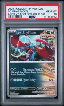 2025 POKEMON 2024 WORLD CHAMP DECK: ANCIENT TOOLBOX GOLD SIG ROARING MOON PSA 10 - Image 1