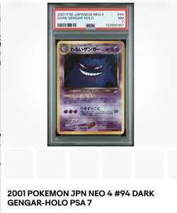 2001 POKEMON JPN NEO 4 #94 DARK GENGAR-HOLO PSA 7 - Image 2