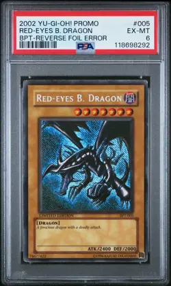 2002 Yu-Gi-Oh! Red-Eyes B. Dragon BPT-005 Secret Rare Reverse Foil Error PSA 6 - Image 1